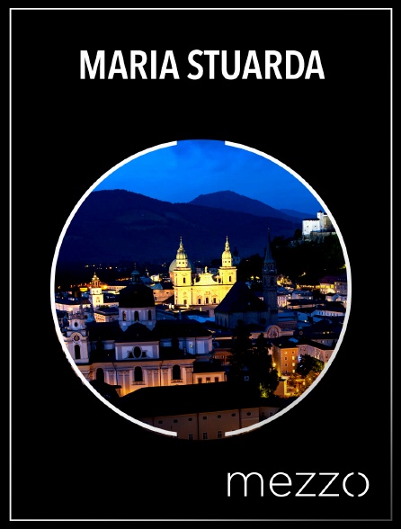 Mezzo - Maria Stuarda