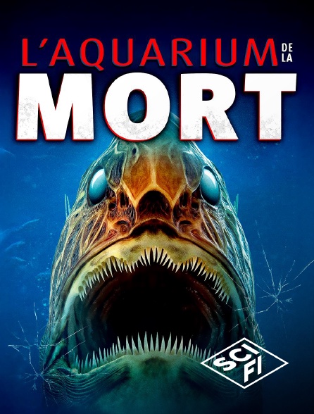 SciFi - L'aquarium de la mort