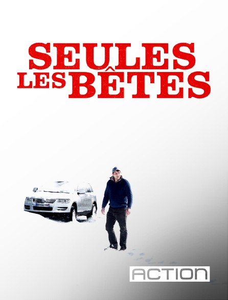 ACTION - Seules les bêtes en replay
