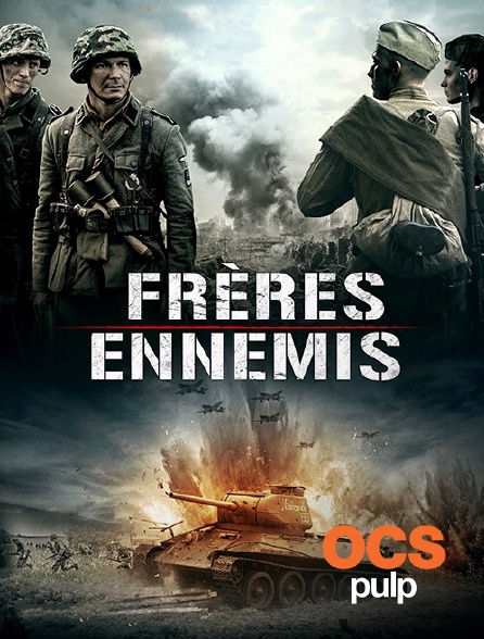 OCS Pulp - Frères ennemis