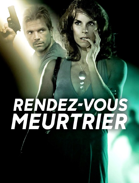 Rendez-vous meurtrier