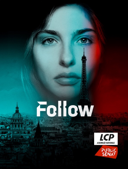 LCP Public Sénat - Follow