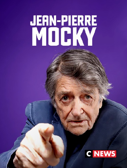 CNEWS - Jean-Pierre Mocky