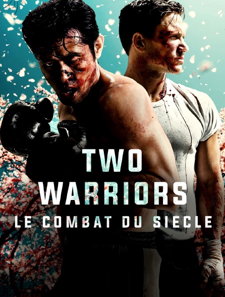 Two Warriors : Le combat du siècle