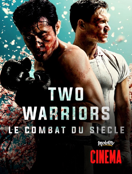 Molotov Channels Cinéma - Two Warriors : Le combat du siècle