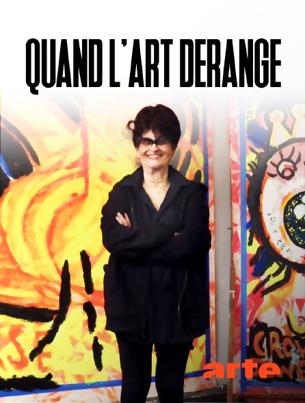 Arte - Quand l'art dérange