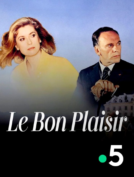 France 5 - Le bon plaisir
