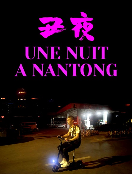 Une nuit à Nantong