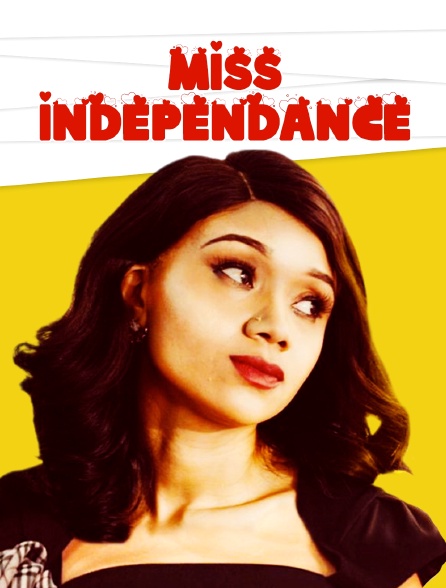 Miss indépendance