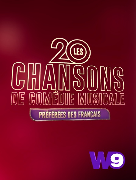 W9 - Les 20 chansons de comédie musicale préférées des Français
