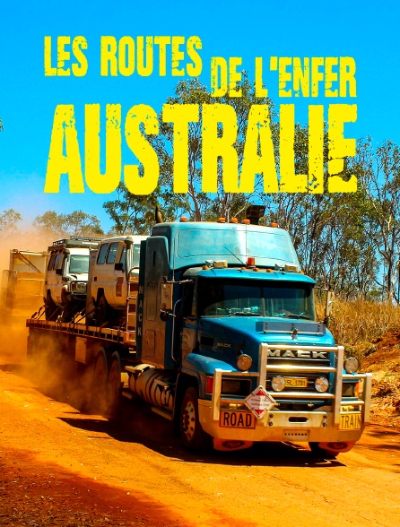 Les routes de l'enfer : Australie