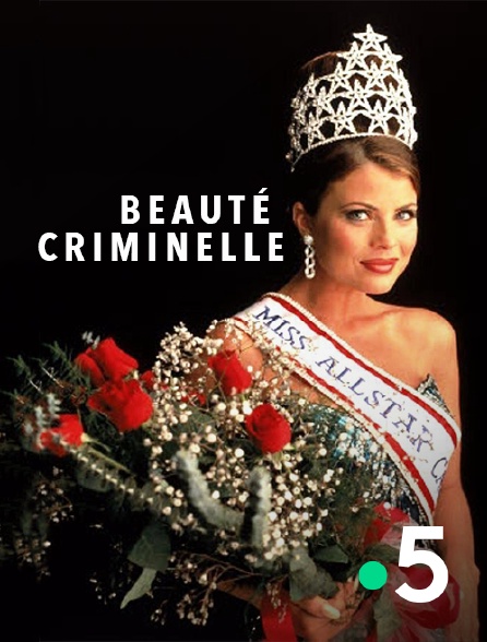 France 5 - Beauté criminelle