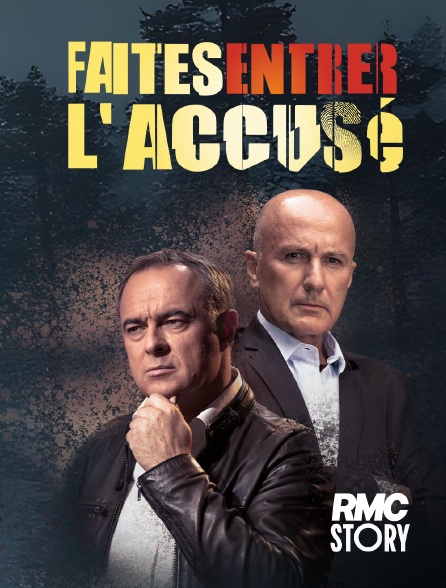 RMC Story - Faites entrer l'accusé