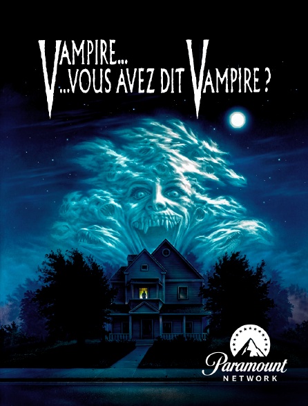 Paramount Network - Vampire, vous avez dit vampire ?