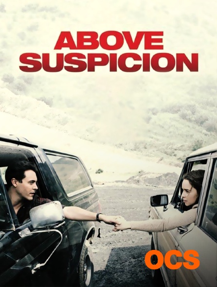 OCS - Above Suspicion