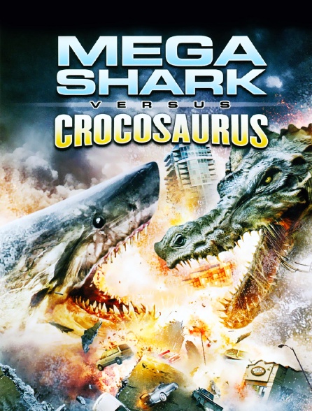 Mega Shark vs Crocosaurus