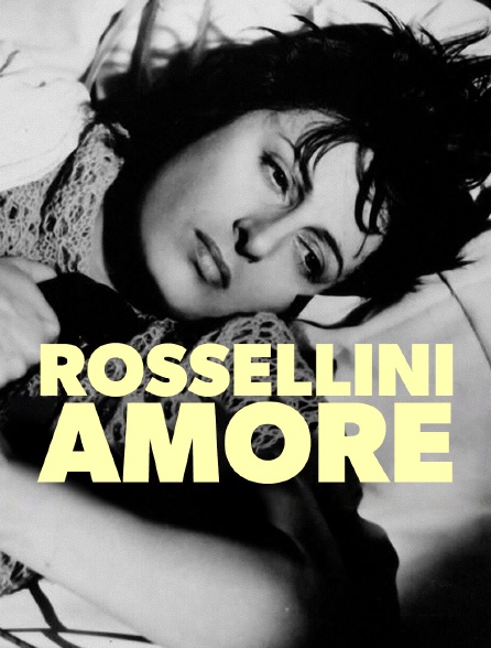 Rossellini Amore