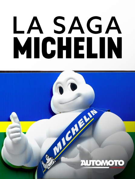 Automoto - La saga Michelin