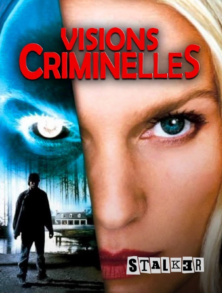 Stalker - Visions criminelles