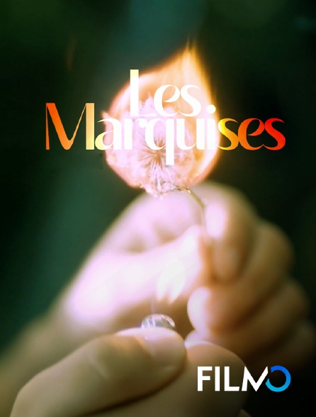 FilmoTV - Les marquises