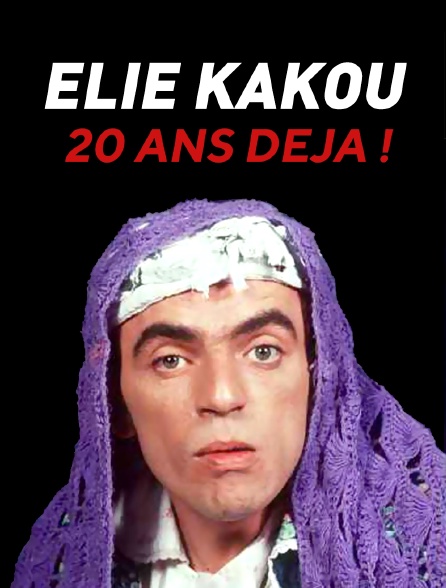 Elie Kakou, 20 ans déjà !