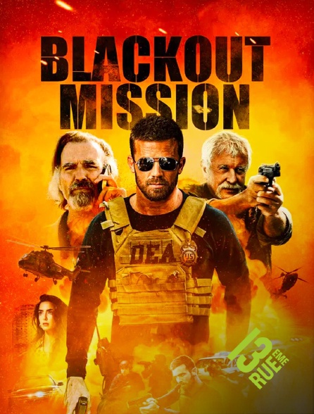 13EME RUE - Blackout Mission