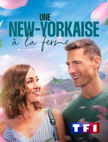 TF1 - Une New-Yorkaise à la ferme
