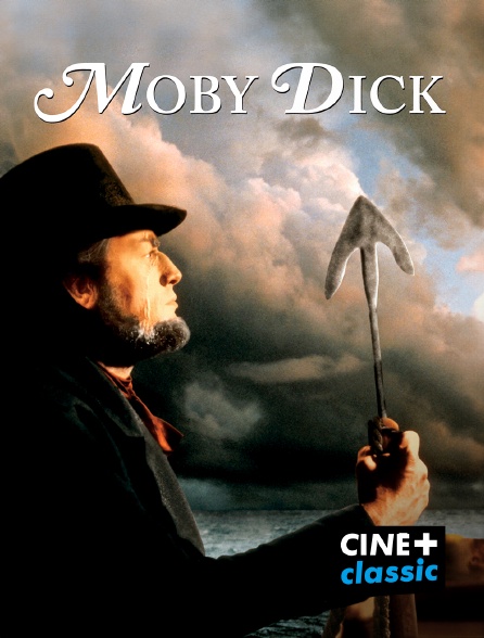 CINE+ Classic - Moby Dick