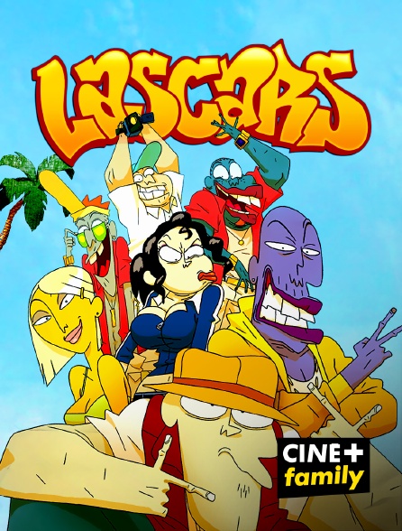 CINE+ Family - Lascars