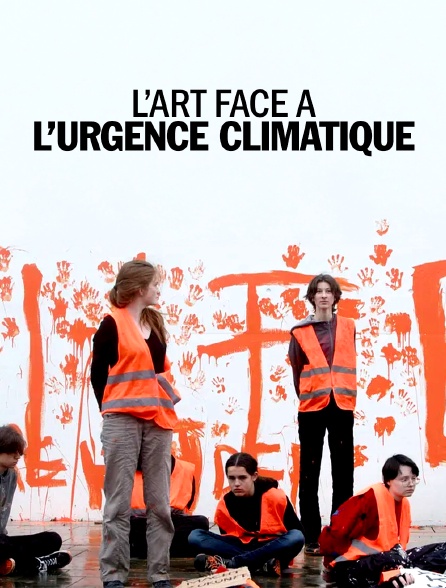 L'art face à l'urgence climatique
