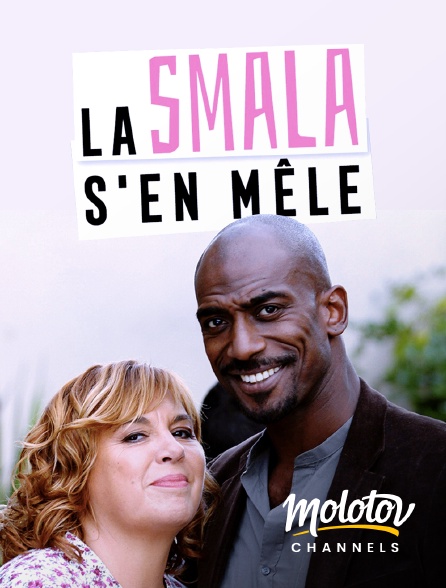 Molotov channels - La smala s'en mêle