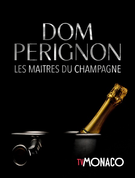 TV Monaco - Dom Perignon : les maitres du champagne