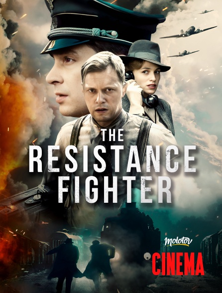 Molotov Channels Cinéma - The Resistance Fighter