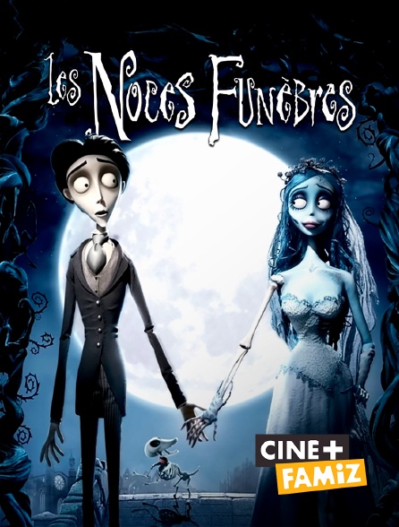 Ciné+ Famiz - Les noces funèbres