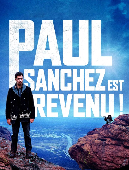 Paul Sanchez est revenu !