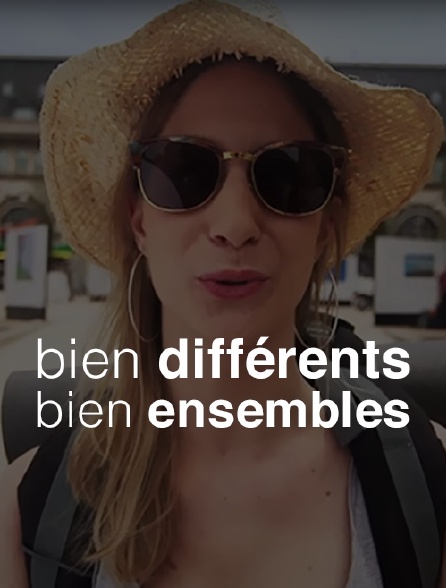 Bien différents, bien ensemble