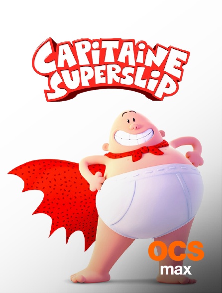 OCS Max - Capitaine Superslip