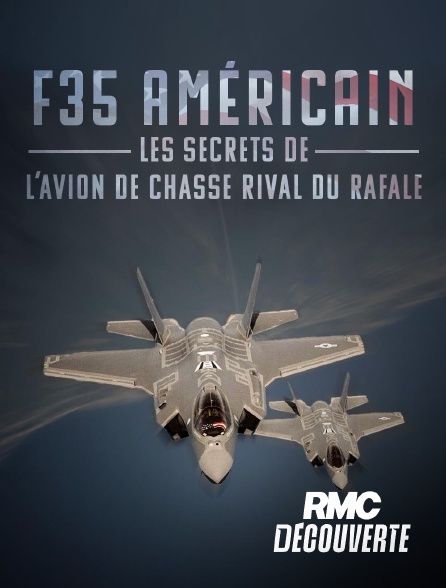 RMC Découverte - F-35 américain : les secrets de l'avion de chasse rival du rafale