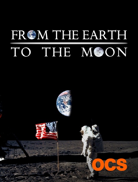 OCS - From the Earth to the Moon