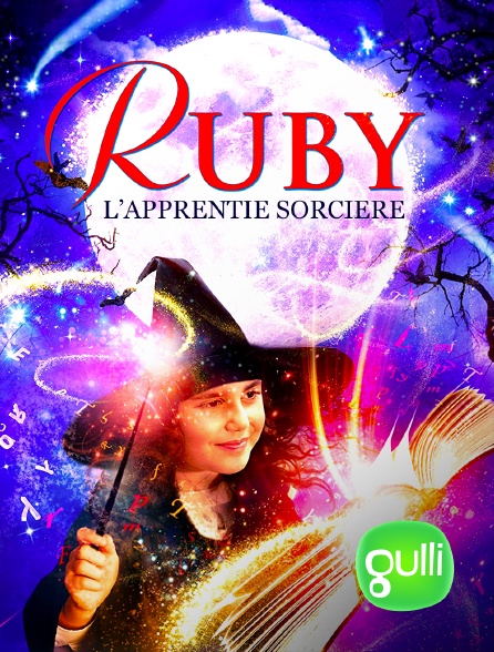 Gulli - Ruby, l'apprentie sorcière