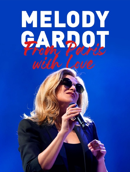 Melody Gardot : From Paris with Love