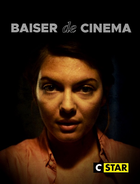 CSTAR - Baiser de Cinéma