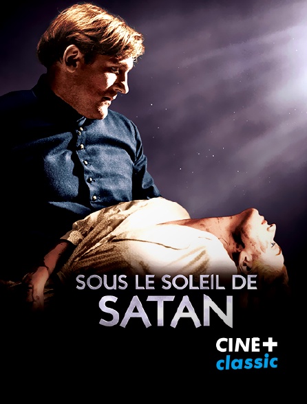 CINE+ Classic - Sous le soleil de Satan