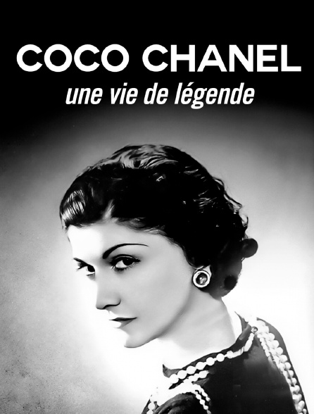 Coco Chanel : une vie de légende