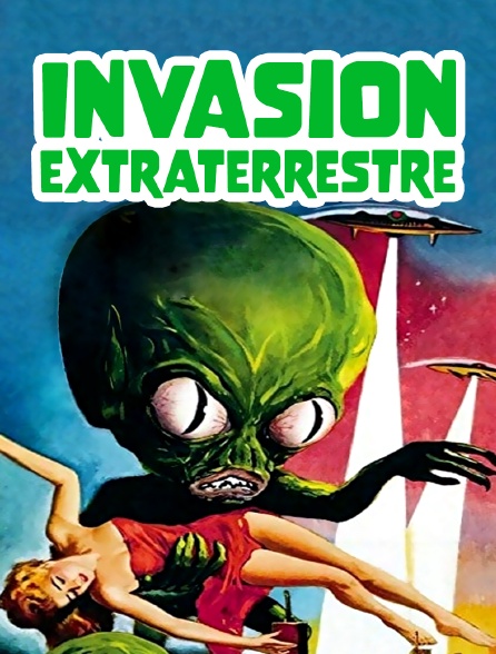 Invasion extraterrestre