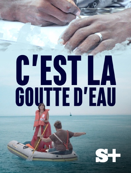 Society+ - C'est la goutte d'eau