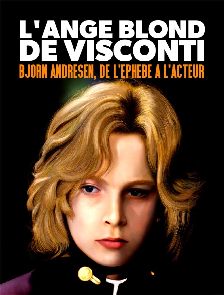 L'ange blond de Visconti : Björn Andrésen, de l'éphèbe à l'acteur