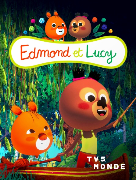 TV5MONDE - Edmond et Lucy