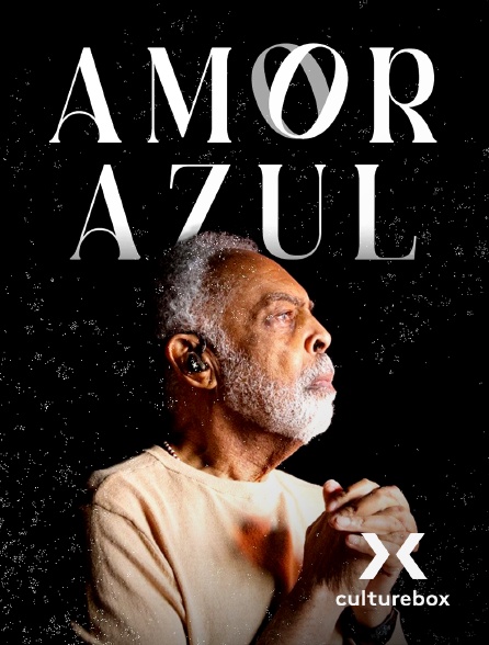 Culturebox - Gilberto Gil / Aldo Brizzi : Amor Azul