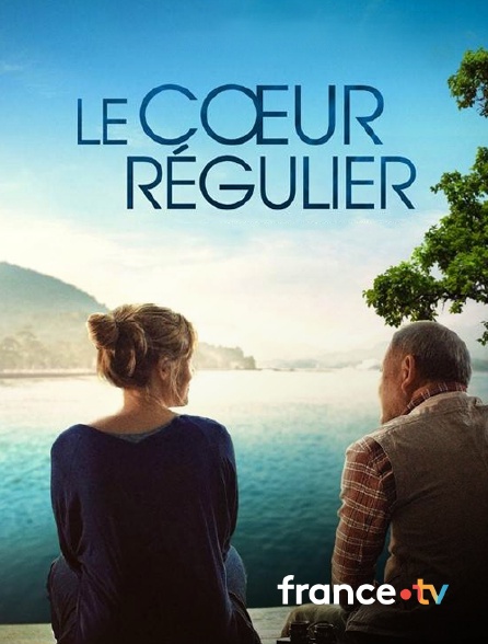 france.tv - Le coeur régulier en replay